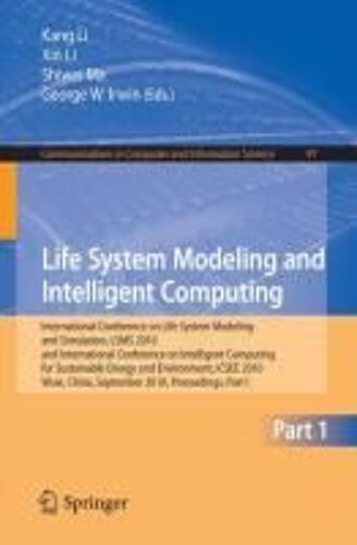 Life System Modeling And Intelligent Computing