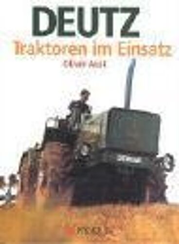 Deutz Traktoren Im Einsatz