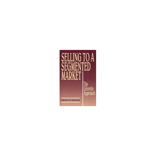 Selling To A Segmented Market