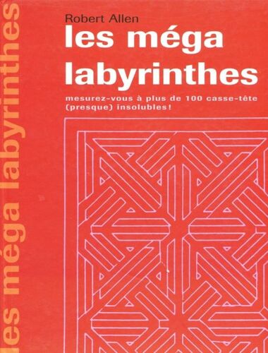 Les Mega Labyrinthes