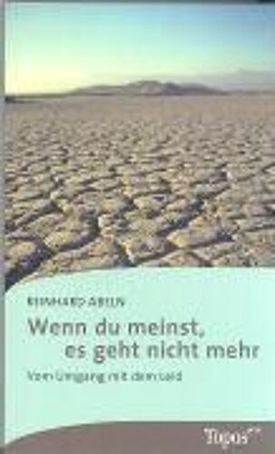 Wenn Du Meinst, Es Geht Nicht Mehr