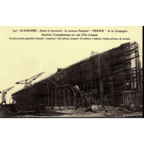 Saint-Nazaire - Avant Le Lancement - Le Nouveau Paquebot "France" - Réédition D'une Carte Postale Ancienne - 1er Choix - Ref 020 631