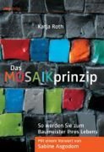 Das Mosaikprinzip