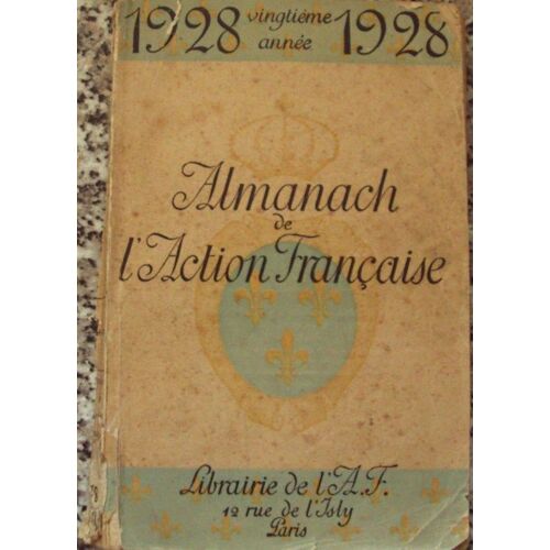 Almanach De L'action Francaise Pour 1928