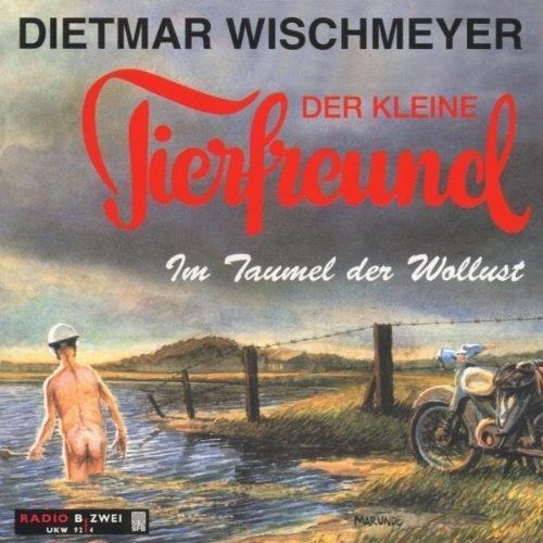 Der Kleine Tierfreund - Im Taumel Der Wollust