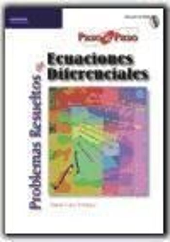Problemas Resueltos De Ecuaciones Diferenciales
