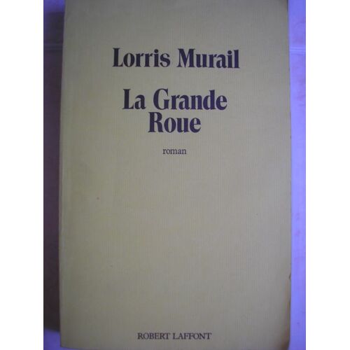 La Grande Roue