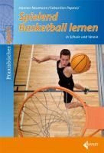 Popovic, S: Spielend Basketball Lernen