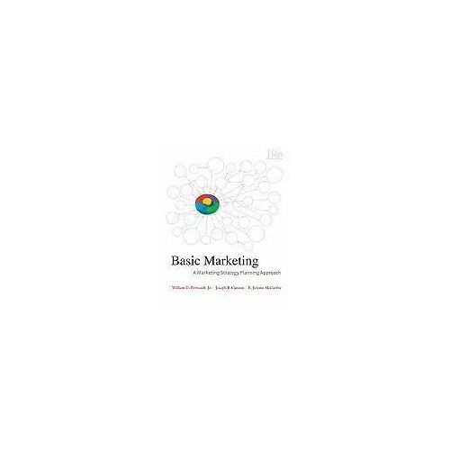 Basic Marketing: A Marketing Strategy Planning Approach