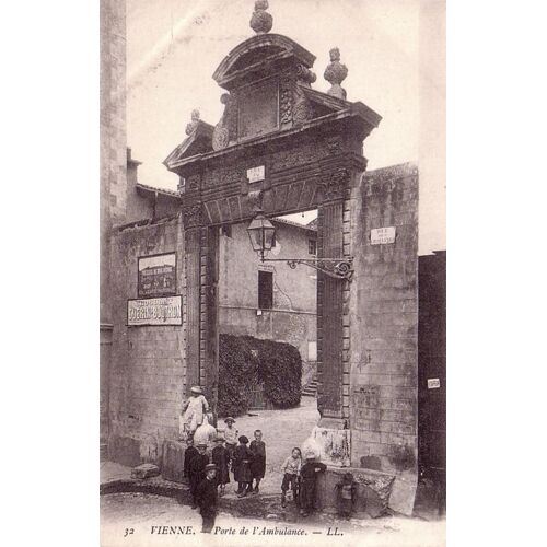 Vienne - Porte De L'ambulance - Carte Précurseur - Neuve -Ref 020 564