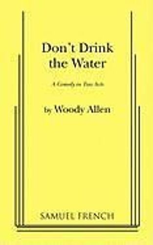 Don't Drink The Water