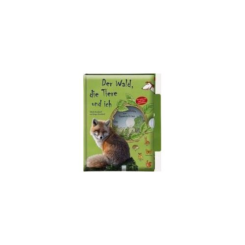 Der Wald, Die Tiere Und Ich