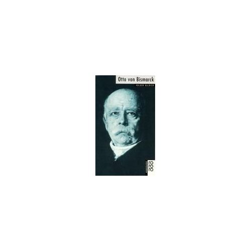 Otto Von Bismarck