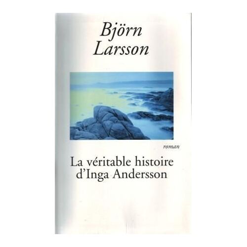 La Véritable Histoire D'inga Andersson