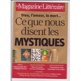 Le Magazine Littéraire  N° 481 : Ce Que Nous Disent Les Mystiques