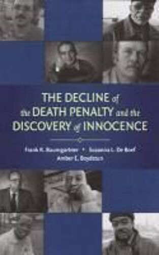 The Decline Of The Death Penalty And The Discovery Of Innocence