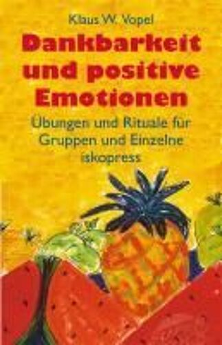 Dankbarkeit Und Positive Emotionen