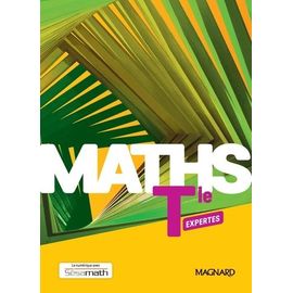 Mathématiques Tle Maths Expertes - Manuel Élève
