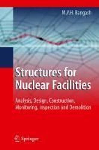 Structures For Nuclear Facilities