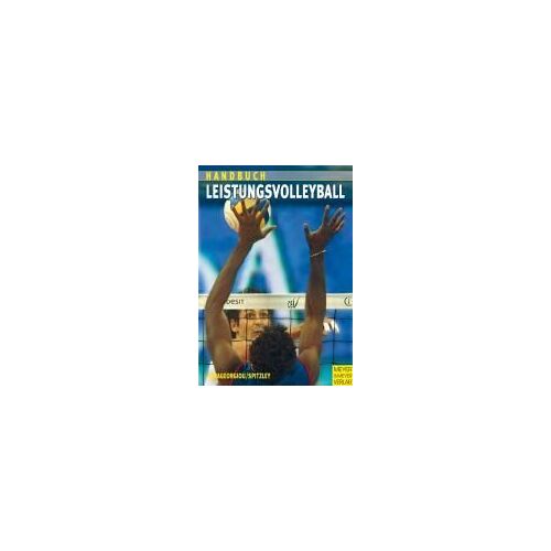 Handbuch Für Leistungsvolleyball. Ausbildung Zum Spezialisten