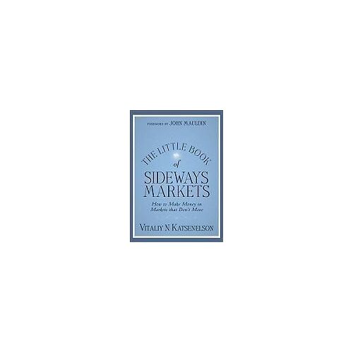 The Little Book Of Sideways Markets