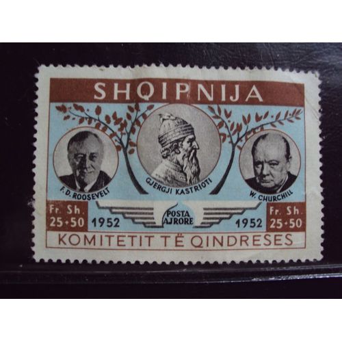 Albanie...Shqipnija..F.D.Roosevelt-W.Churchill..1952.(Marron)