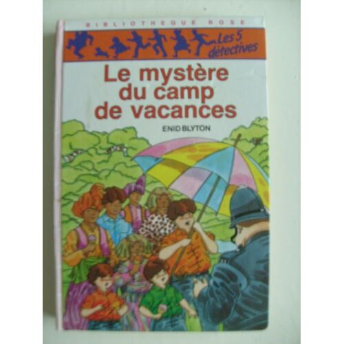 Le Mystere Du Camp De Vacances