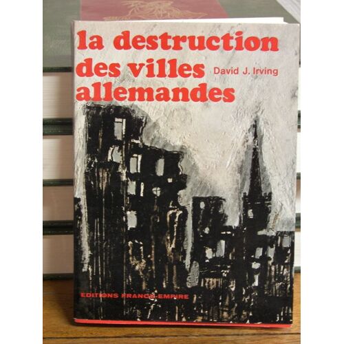 La Destruction Des Villes Allemandes. Traduit De L'allemand Par R. Jouan La Destruction Des Villes Allemandes. Traduit De L'allemand Par R. Jouan