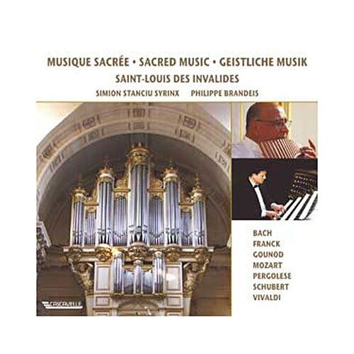 Musique Sacrée Pour Flûte De Pan Et Orgue À L'eglise Saint Louis Des Invalides