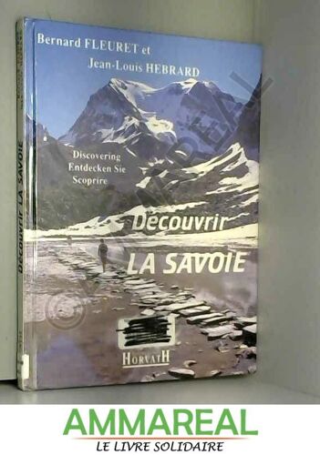 Découvrir La Savoie