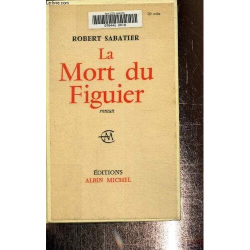 La Mort Du Figuier