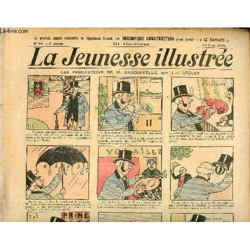 La Jeunesse Illustrée - N° 68 - 12 Juin 1904 - Les Précautions De M. Sancervelle Par Leguey - La Malle Par Jean Rosnil - Le Sdeux Frères Par Monnier - Un Bon Repas Par Rabier - ...