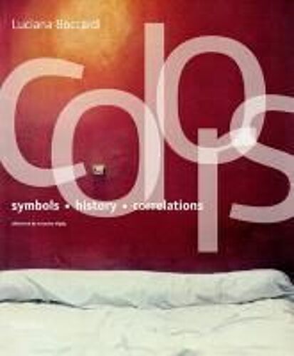 Colors: Symbols History Correlations