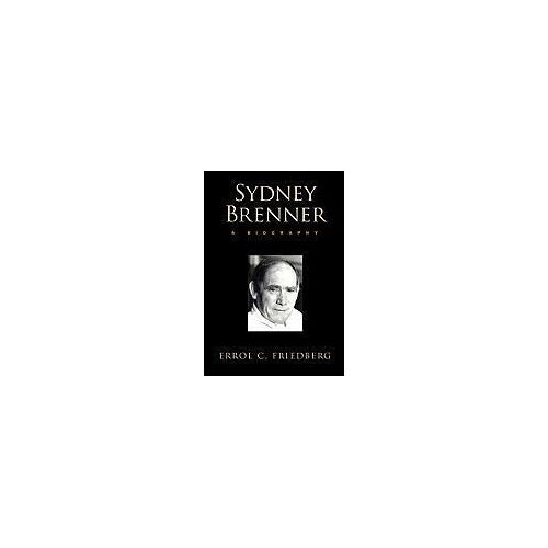 Sydney Brenner: A Biography