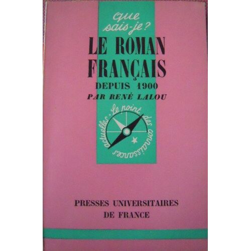 Le Roman Français Depuis 1900