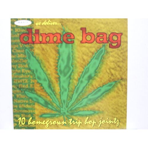 Dime Bag - Compil. Manic Hip Hop