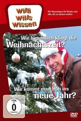 Willi Wills Wissen - Wie Himmlisch Klingt Die Weihnachtszeit? Wie Kommt Man Froh Ins Neue Jahr? [Import Allemand] (Import)