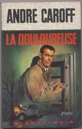 La Douloureuse
