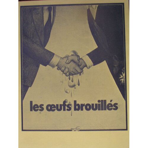 Les Oeufs Brouillés - Dp N° 1 : Dossier De Presse - Jean Carmet - Jean-Claude Brialy - Anna Karina - Michael Lonsdale - 1975