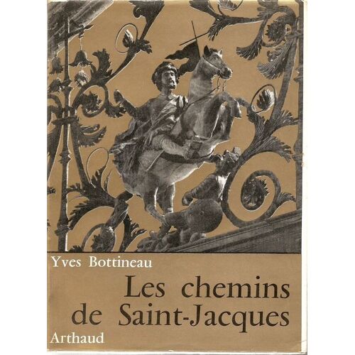 Les Chemins De Saint Jacques