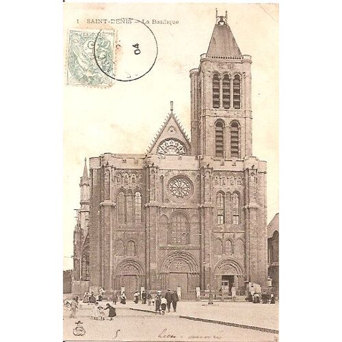 Saint Denis - La Basilique - Carte Precurseur - Oblitérée 1904 - Ref 020 014