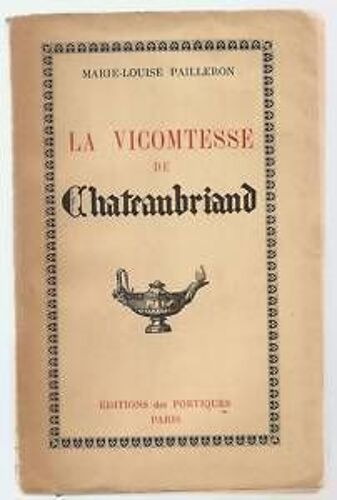 La Vicomtesse De Chateaubriand