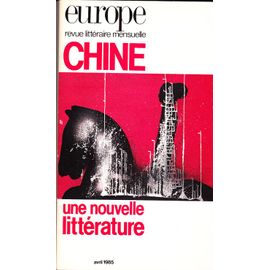 Chine, Une Nouvelle Littérature.