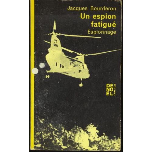 Un Espion Fatigué