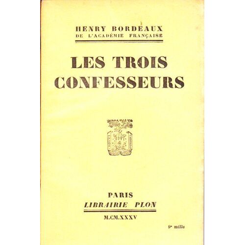 Les Trois Confesseurs - L'avocat, Le Medecin, Le Pretre