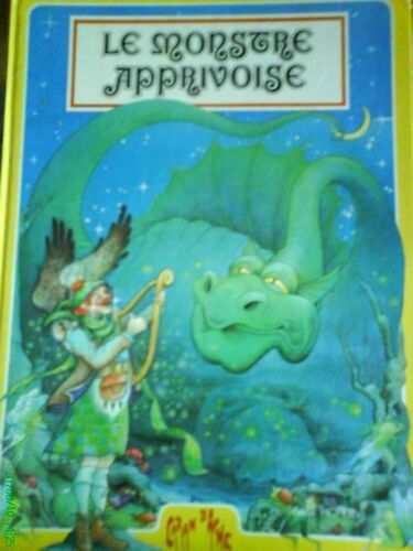 Le Monstre Apprivoisé