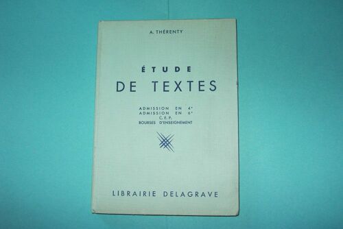 Etude De Textes, Admission En 6e, Cep, Admission En 4e Et Dans Les Cet