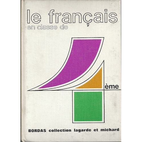 Le Français En Classe De 4e (Quatrième)