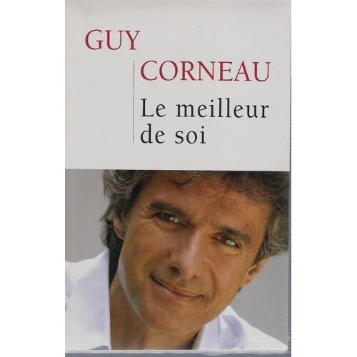 Le Meilleur De Soi