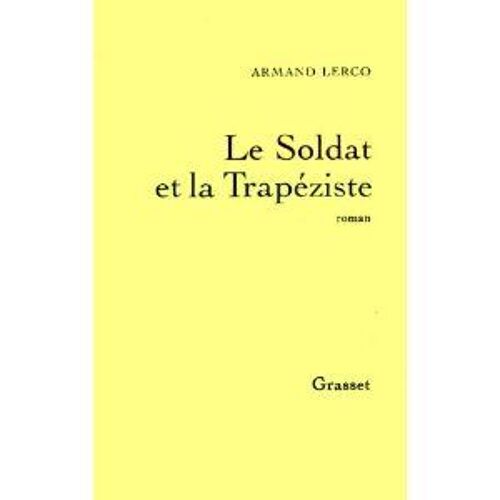 Le Soldat Et La Trapéziste